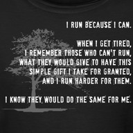 I run because I can
