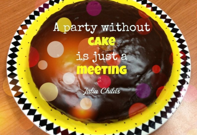 Wednesday Words of Wisdom – Party Without Cake