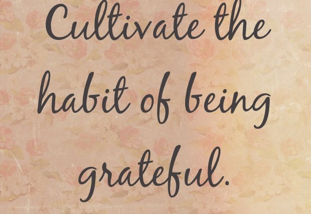 Wednesday Words of Wisdom – Cultivate Good Habits