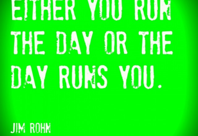 Wednesday Words of Wisdom – Run the Day