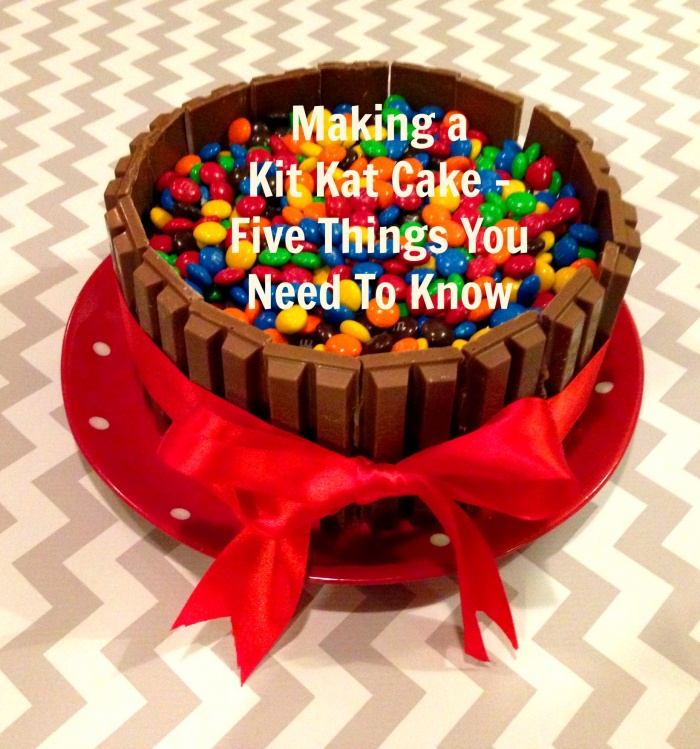 Kit Kat Cake - 5 things you need to know