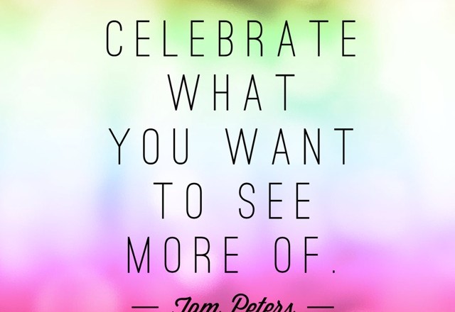 Wednesday Words of Wisdom – Celebrate