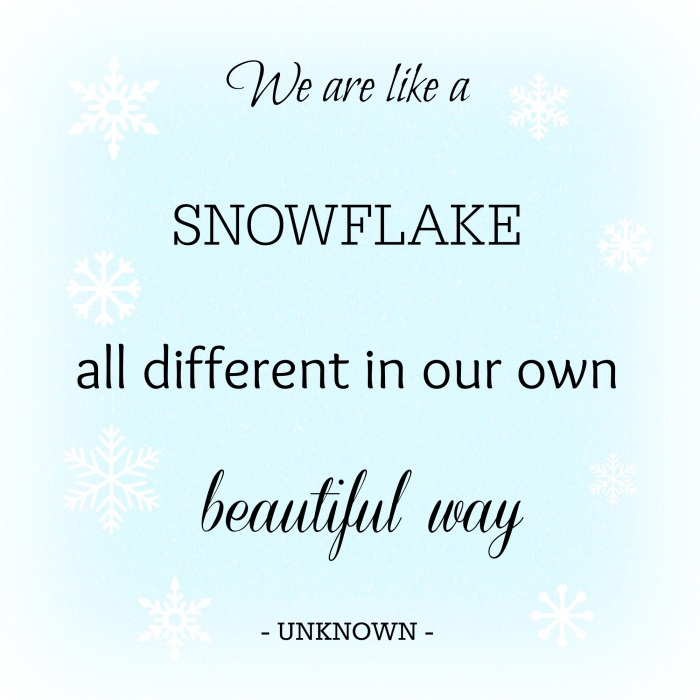 We are like snowflakes