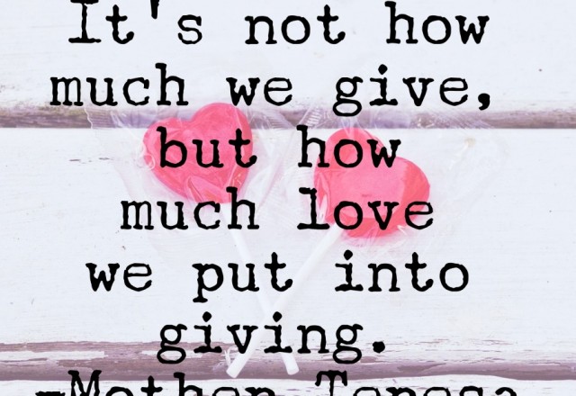 Wednesday Words of Wisdom – Put love into giving