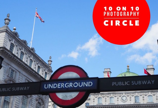 10 on 10 Project (A Day in London) – August 2015