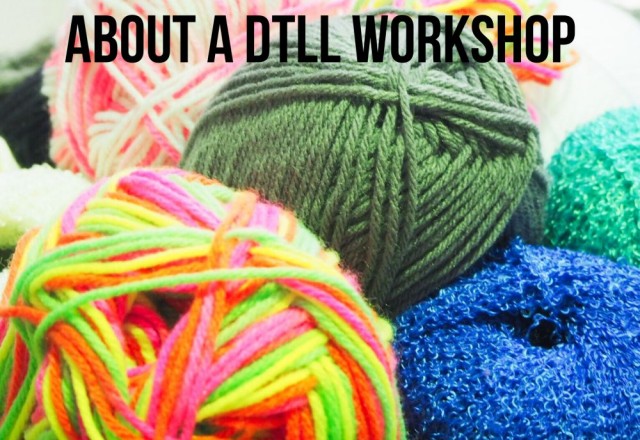 5 Things to Love About a DTLL Workshop