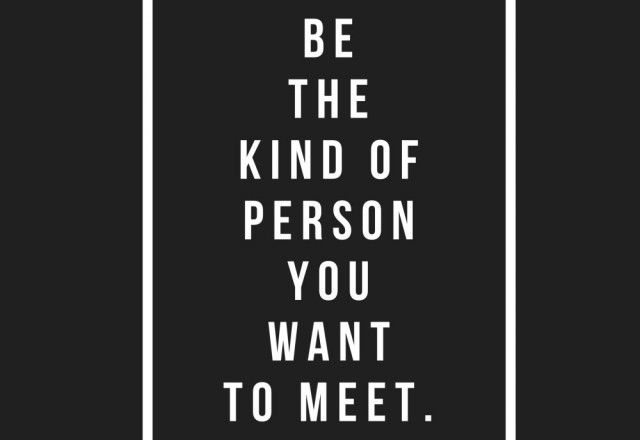 Wednesday Words of Wisdom – Be That Person