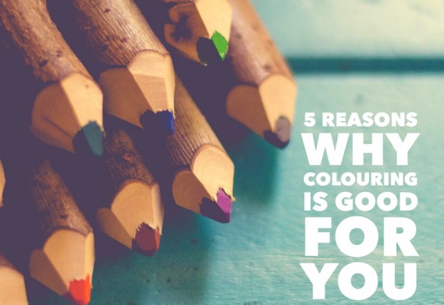 5 Reasons Why Colouring is Good For You and a Giveaway