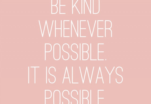 Wednesday Words of Wisdom – Be Kind