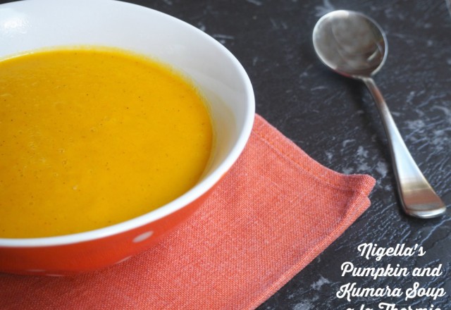 Nigella’s Pumpkin and Kumara Soup a la Thermie