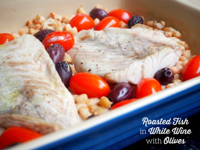 Roasted Fish in White Wine with Olives