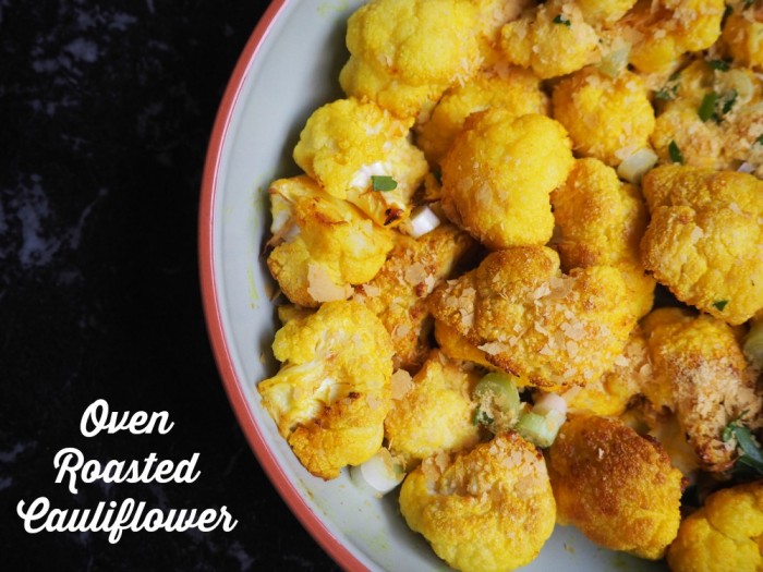 Oven Roasted Cauliflower