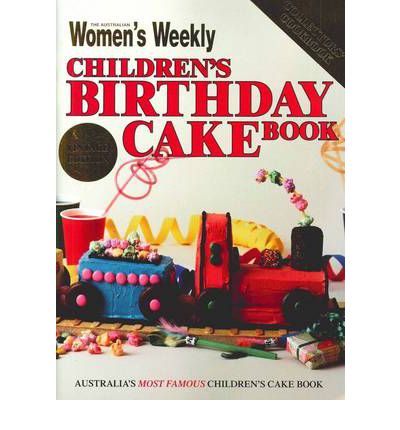 AWW Children's Birthday Cake Book