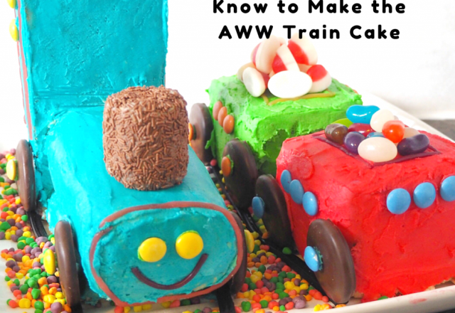 11 Things You Need to Know to Make the AWW Train Cake