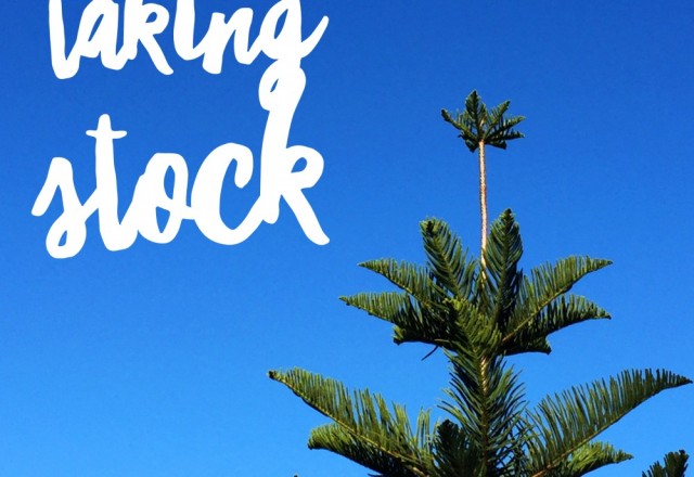 Taking Stock – August