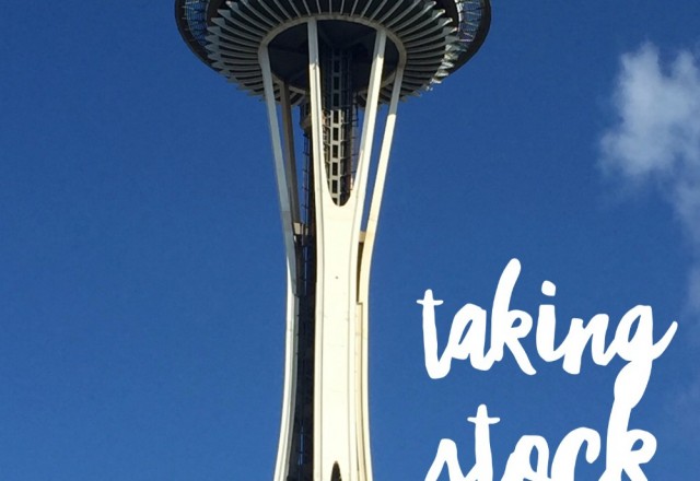 Taking Stock – The Seattle Edition