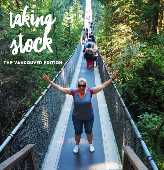 Taking Stock - The Vancouver Edition