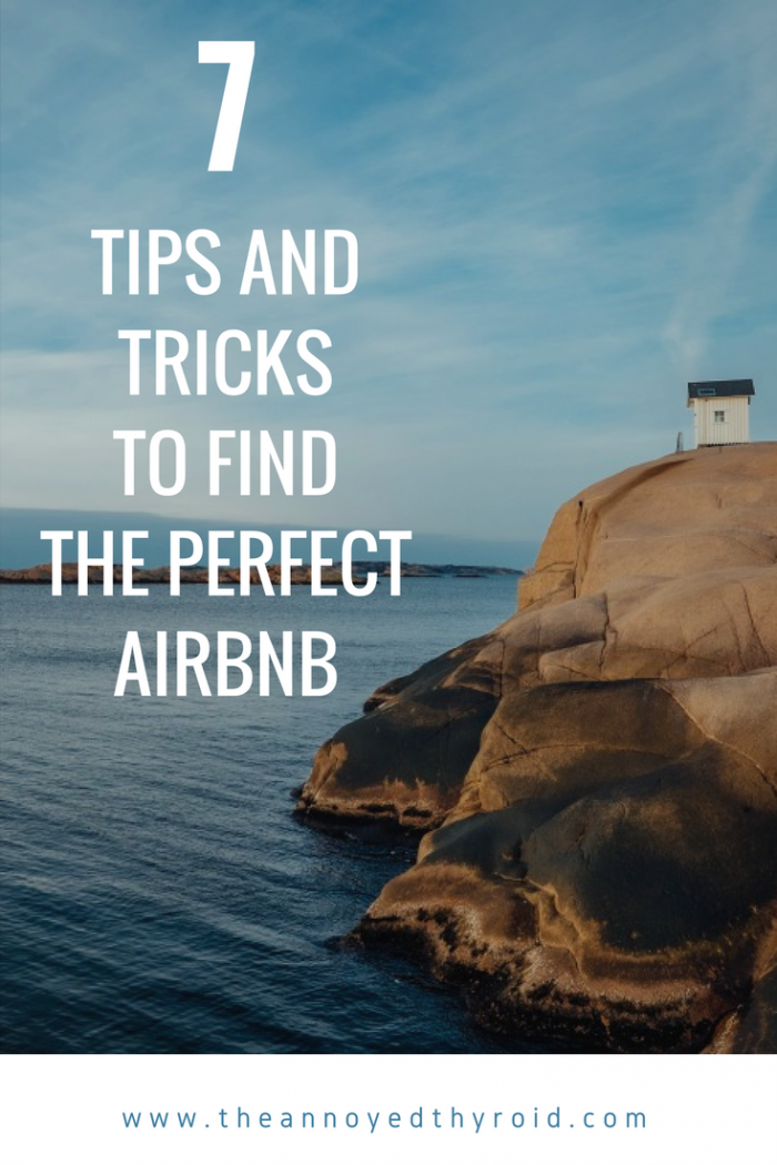 7 tips and tricks to find the perfect Airbnb
