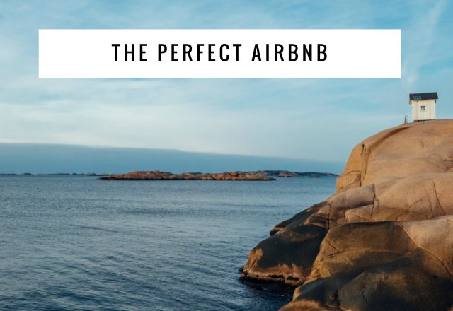 7 Tips and Tricks to Find the Perfect Airbnb