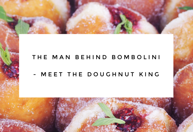 The Man Behind Bombolini – Meet the Doughnut King