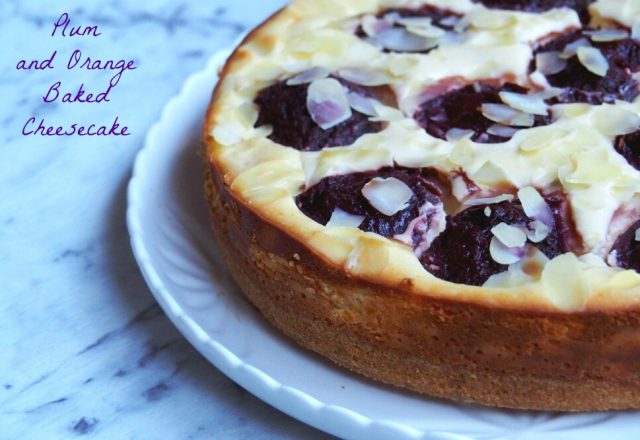 Plum and Orange Baked Cheesecake