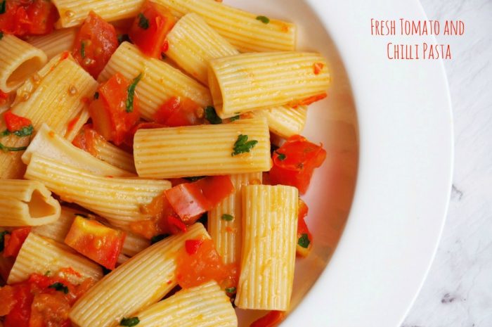 Fresh Tomato and Chilli Pasta