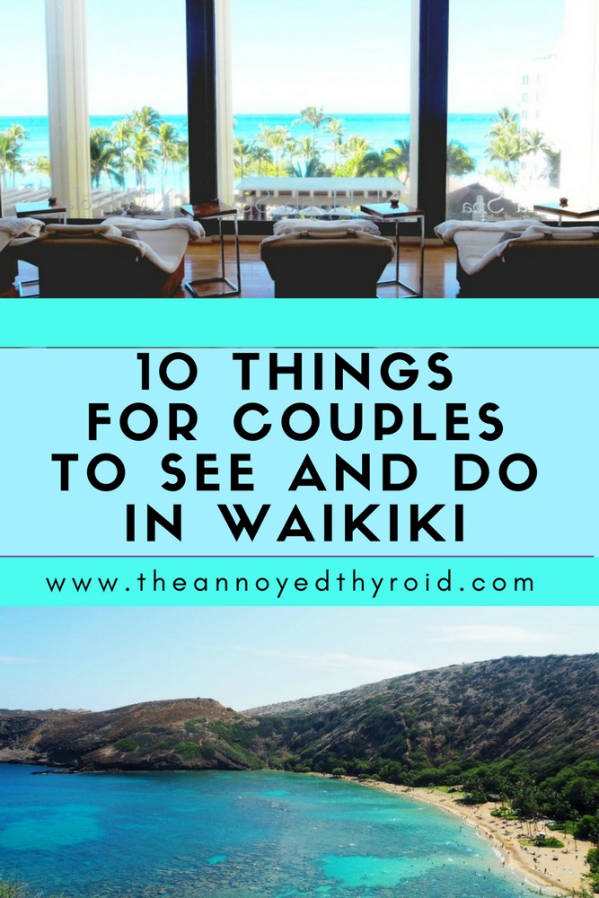 10 things for couples to see and do Waikiki - pin