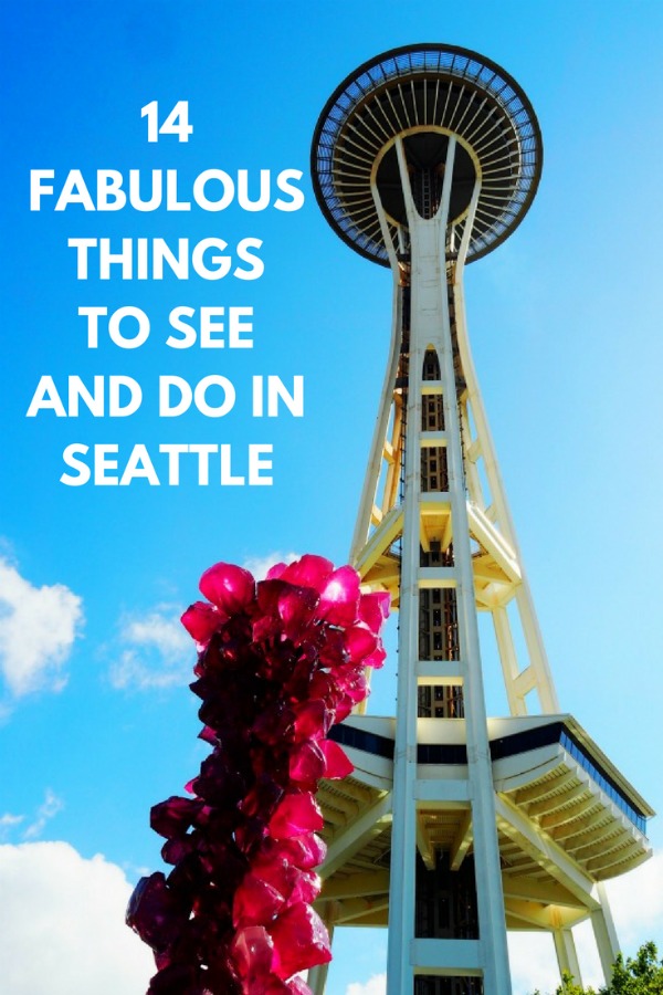 14 Fabulous Things to See and Do in Seattle