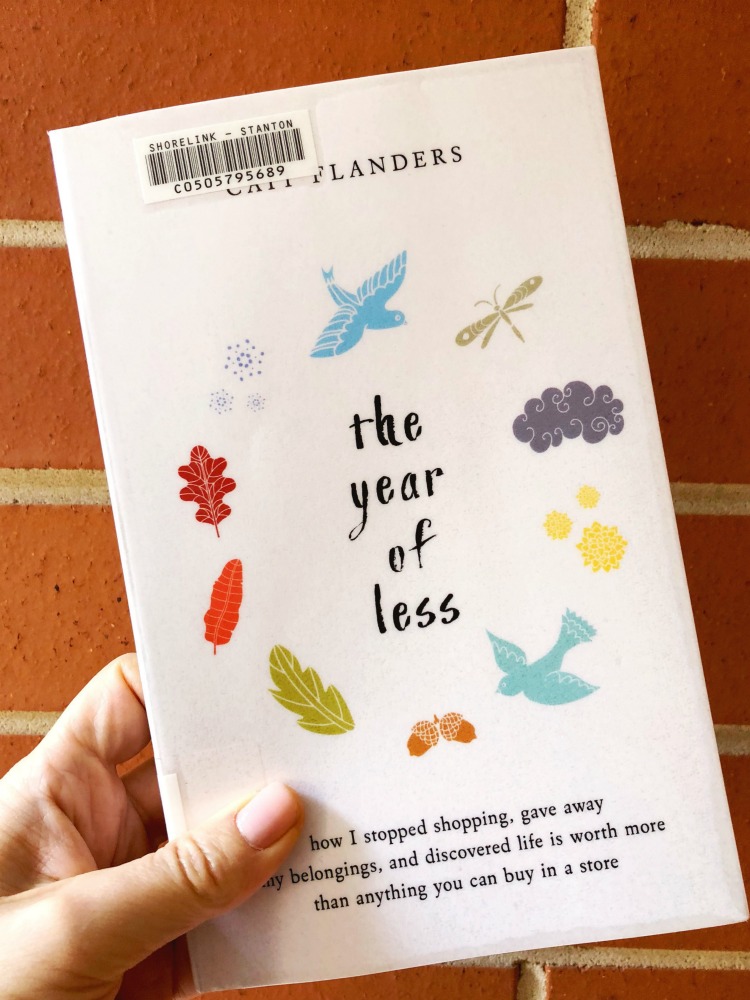 The Year of Less - Cait Flanders