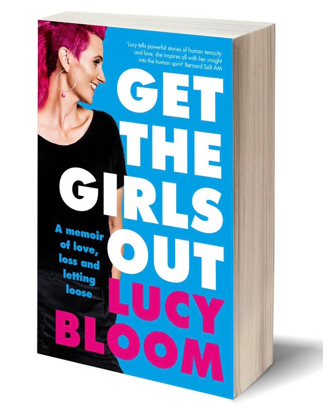 Get the girls out Lucy Bloom