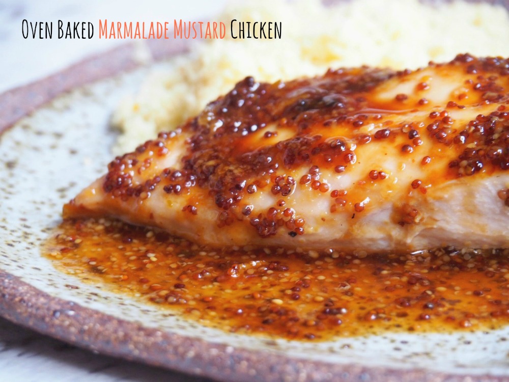 oven baked mustard marmalade chicken breast