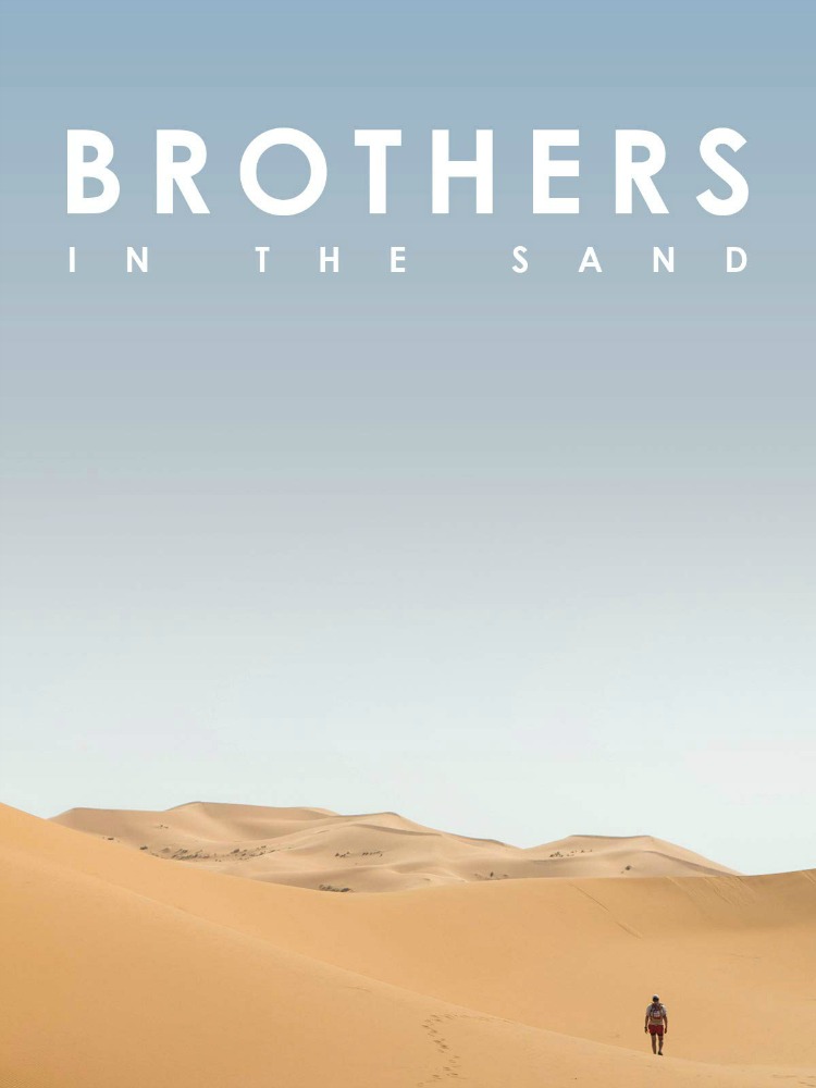 Brothers in the Sand documentary