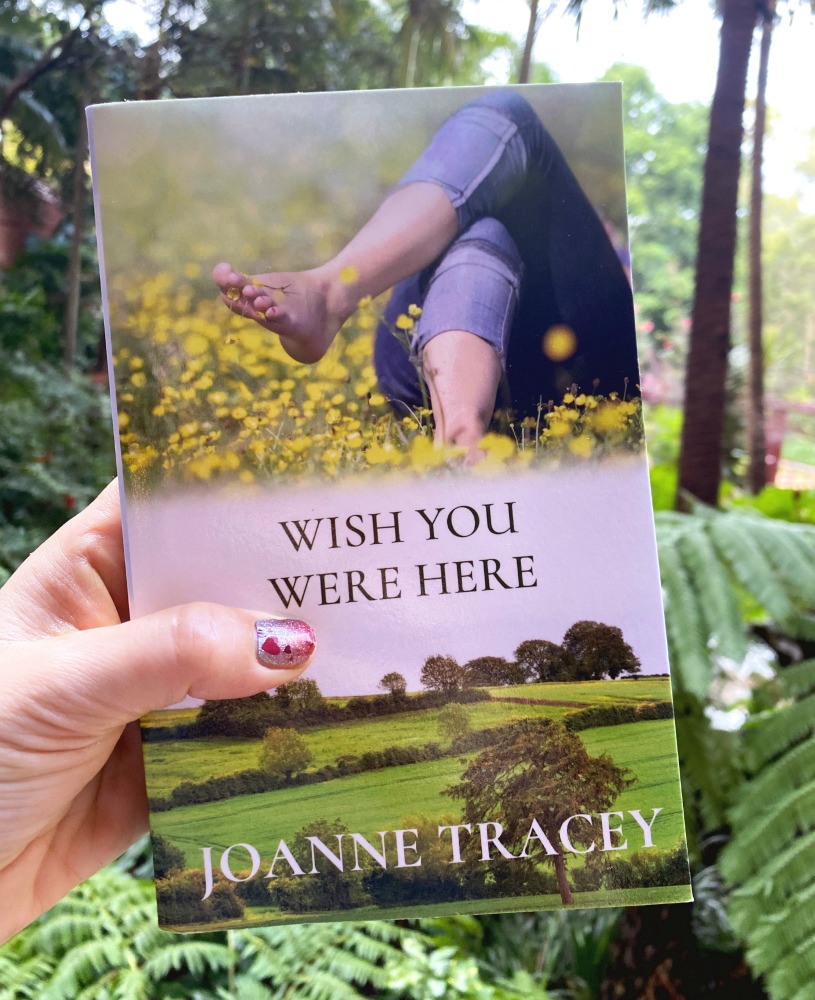 Wish you were here by Joanne Tracey