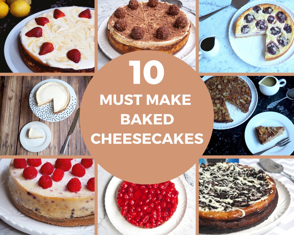 10 must make baked cheesecakes