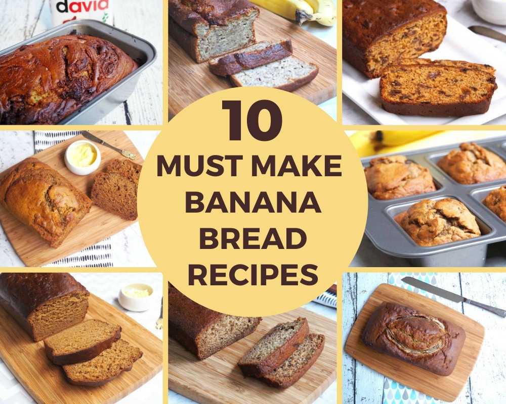 10 Must Make Banana Breads