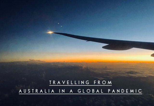 Travelling From Australia in a Global Pandemic