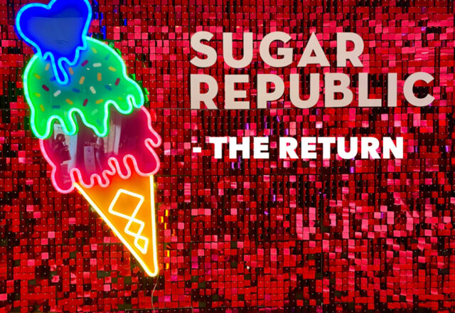 Sugar Republic – The Return